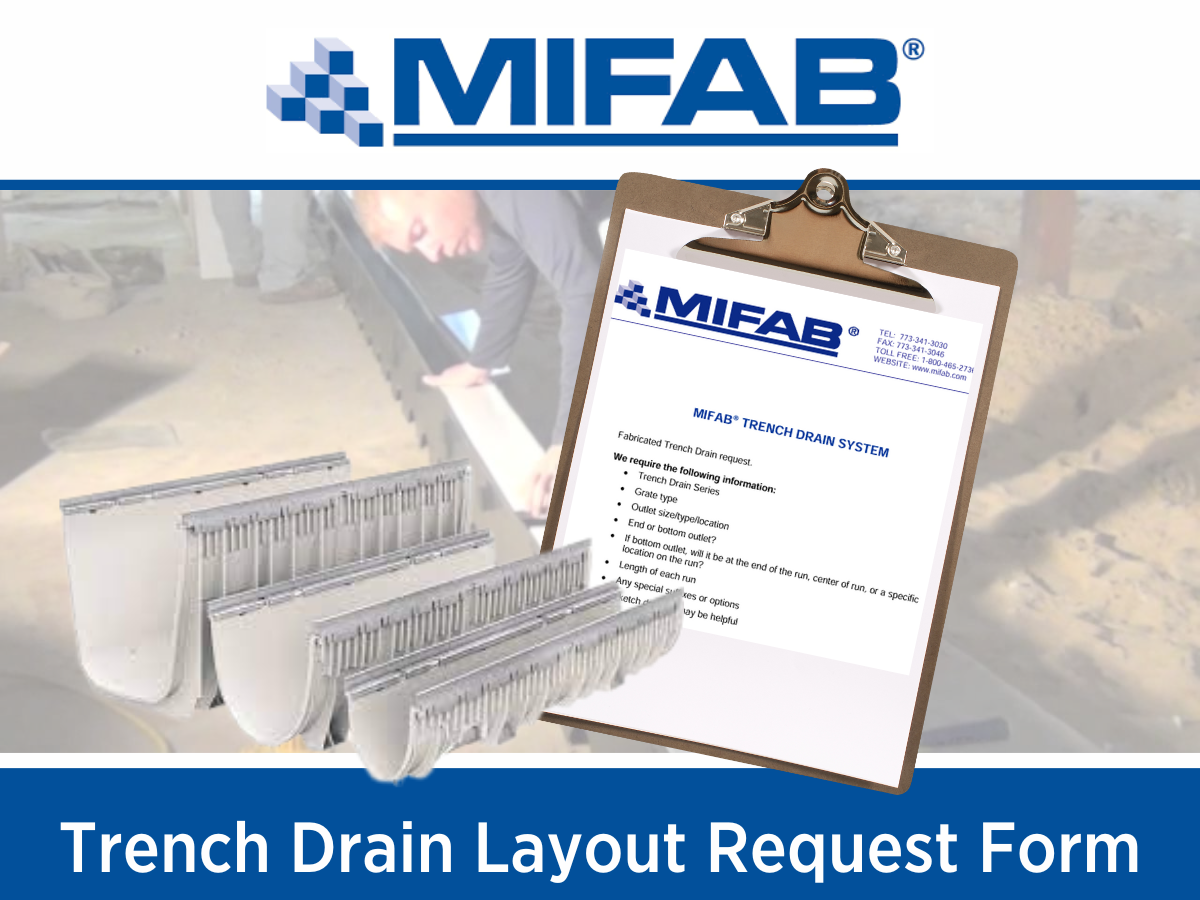 MIFAB Trench Drain Layout Request Form